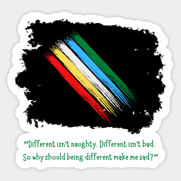 Different Isn't Bad - Disability Pride Flag Sticker by Tanglewood Creations